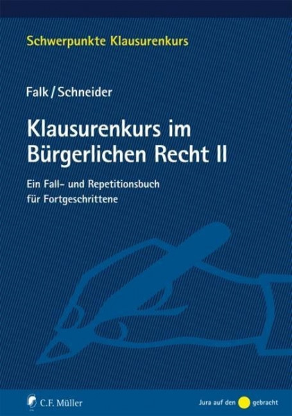 Klausurenkurs im Bürgerlichen Recht II