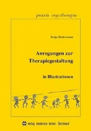 Anregungen zur Therapiegestaltung nach SI-Grundlagen (Praxis Ergotherapie)