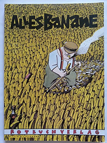 Alles Banane. Ein Gesamtdeutsches Kunstwerk
