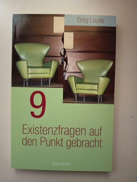 9 - Neun: Existenzfragen auf den Punkt gebracht