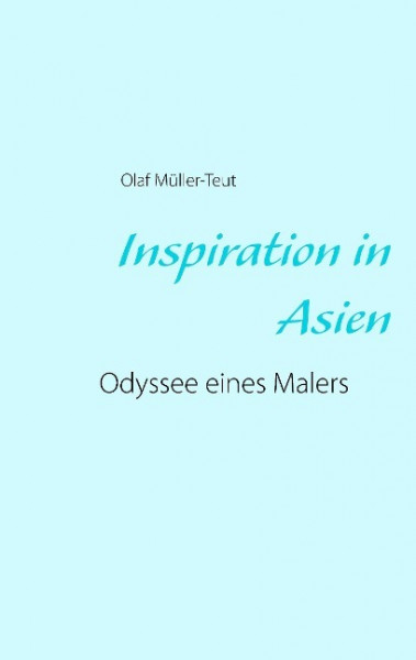 Inspiration in Asien