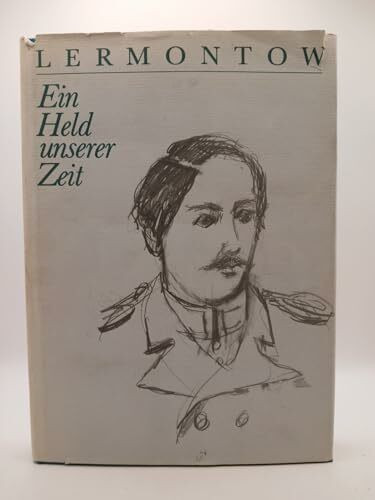 Ein Held unserer Zeit