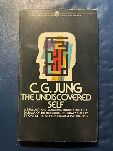 The Undiscovered Self: Answers to Questions Raised by the Present World Crisis