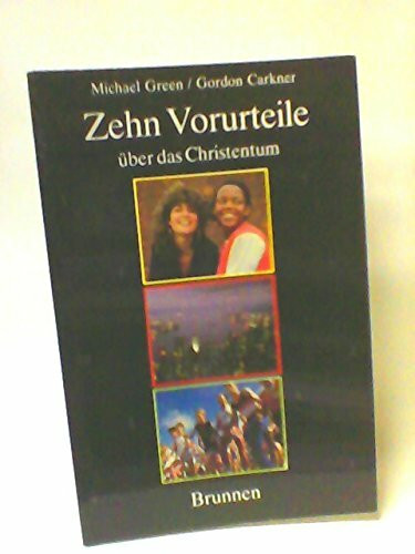 Zehn Vorurteile über das Christentum