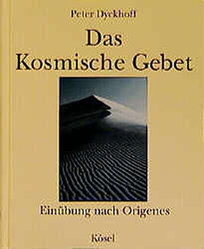 Das Kosmische Gebet