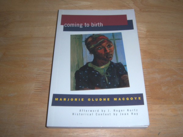 Coming to Birth (Women Writing Africa)