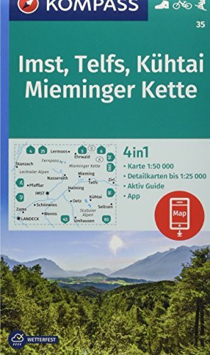 KOMPASS Wanderkarte Imst, Telfs, Kühtai, Mieminger Kette: 4in1 Wanderkarte 1:50000 mit Aktiv Guide und Detailkarten inklusive Karte zur offline ... Skitouren. (KOMPASS-Wanderkarten, Band 35)