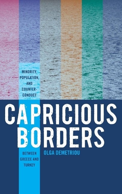 Capricious Borders Capricious Borders