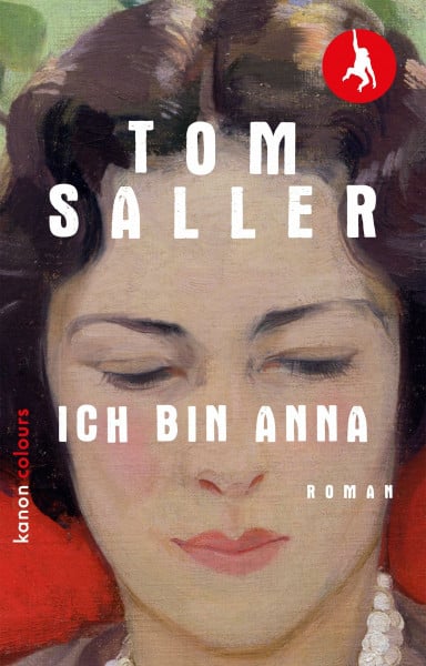 Ich bin Anna: Roman