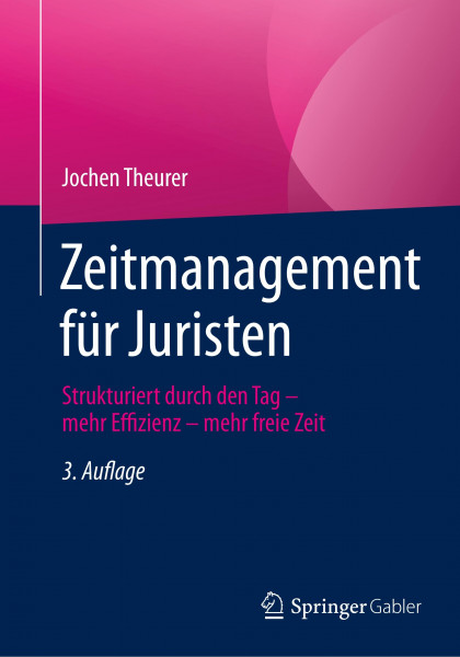 Zeitmanagement für Juristen