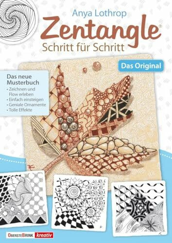 Zentangle® Schritt für Schritt: Das neue Musterbuch