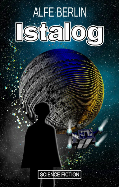 Istalog: Band 1 des Thaumikzyklus
