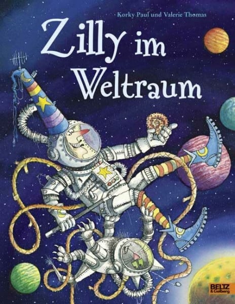 Zilly im Weltraum: Vierfarbiges Bilderbuch