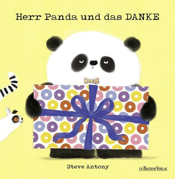 Herr Panda und das Danke (Herr Panda Reihe)