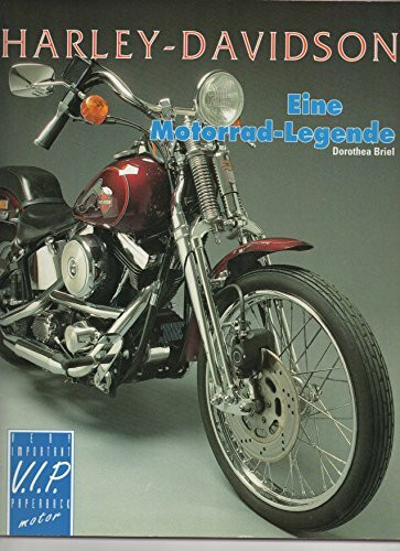Harley- Davidson. Eine Motorrad- Legende