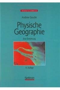 Physische Geographie: Eine Einführung