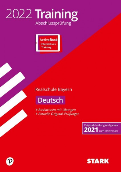 STARK Training Abschlussprüfung Realschule 2022 - Deutsch - Bayern