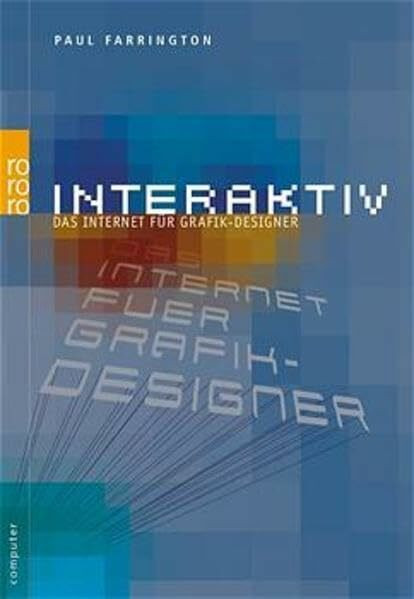 Interaktiv: Das Internet für Grafik-Designer