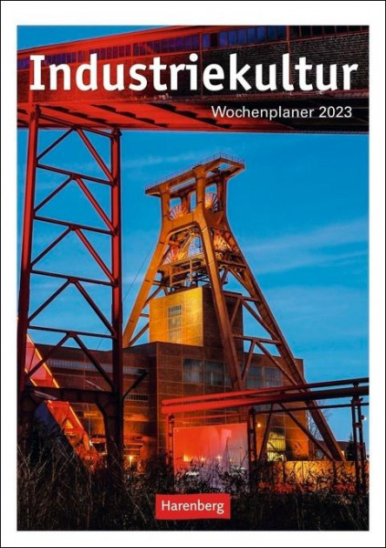 Industriekultur Wochenplaner 2023