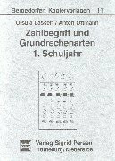 Zahlbegriff und Grundrechenarten. 1. Schuljahr