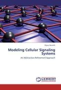 Modeling Cellular Signaling Systems