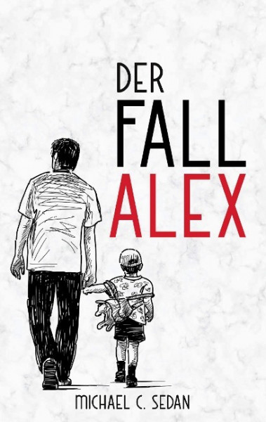 Der Fall Alex