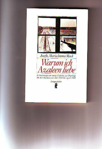 Warum ich Azaleen liebe