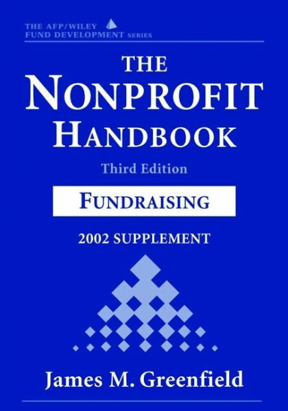 The Nonprofit Handbook: Fund Raising : 2002 Supplement