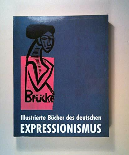 Illustrierte Bucher Des Deutschen Expressionismus