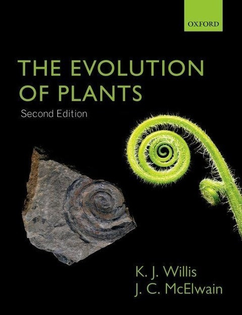 The Evolution of Plants Kathy Willis Author