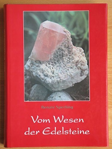 Vom Wesen der Edelsteine