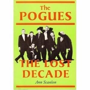 Lost Decade: Story of the "Pogues"