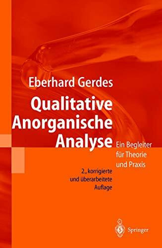 Qualitative Anorganische Analyse: Ein Begleiter Für Theorie Und Praxis