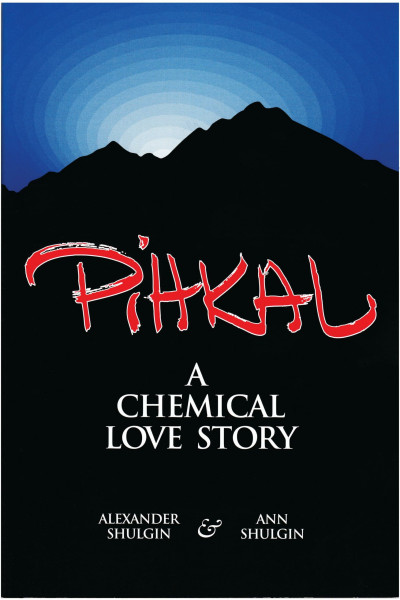 PIHKAL: A Chemical Love Story