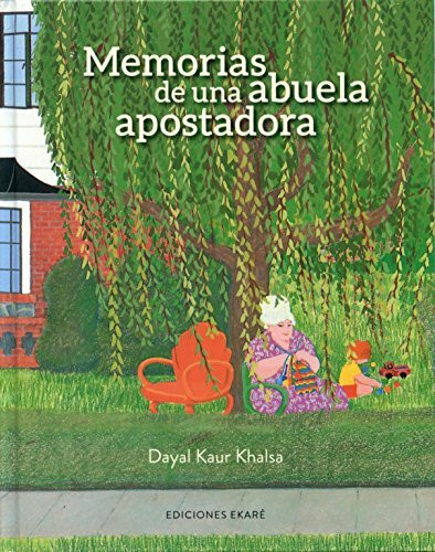 Memorias de una abuela apostadora (Libros de todo el mundo)