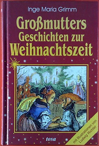 Großmutters Geschichten zur Weihnachtszeit