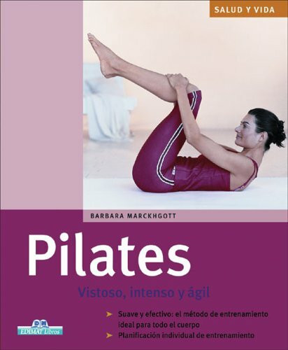 Pilates: Vistoso, Intenso Y Agil / Intense and Agile