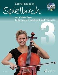 Celloschule Spielbuch 3 mit CD