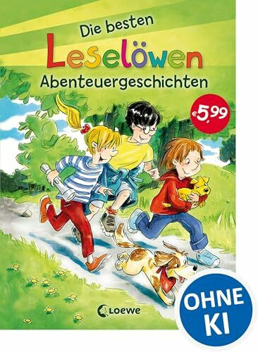 Leselöwen - Das Original - Die besten Leselöwen-Abenteuergeschichten: Spannende Erstlesesammlung für Kinder ab 7 Jahre
