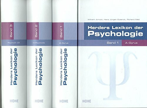 Herders Lexikon der Psychologie: In drei Bänden