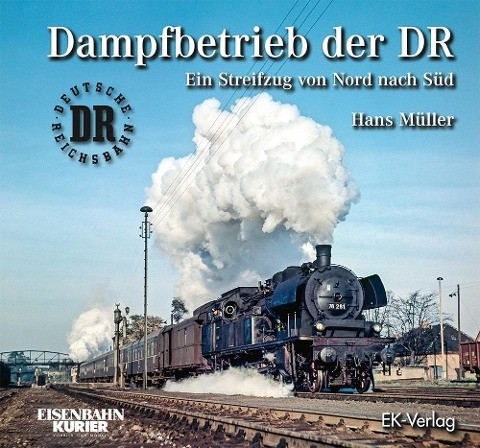 Dampfbetrieb der DR