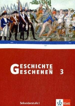 Geschichte und Geschehen 3. Ausgabe Hessen Gymnasium: Schülerband Klasse 8 (G8) (Geschichte und Geschehen. Sekundarstufe I)