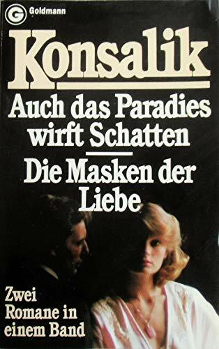 Auch Das Paradies Wirft Schatten Etc