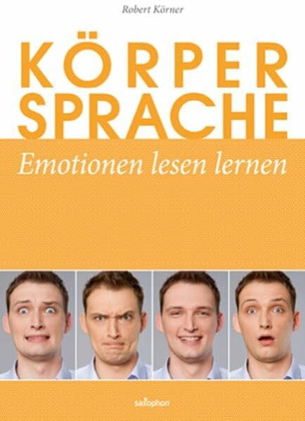 Körpersprache: Emotionen lesen lernen
