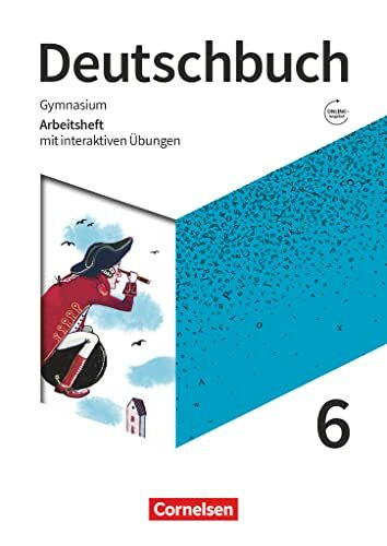 Deutschbuch Gymnasium - Zu den Ausgaben: Neue Allgemeine Ausgabe und Niedersachsen – 2019 - 6. Schuljahr: Arbeitsheft mit interaktiven Übungen online - Mit Lösungen und Erklärfilmen