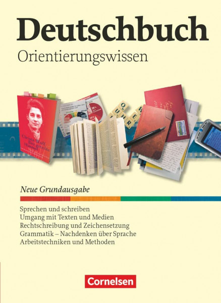 Deutschbuch - Sprach- und Lesebuch - Grundausgabe 2006 - 5.-10. Schuljahr: Orientierungswissen - Schulbuch (Deutschbuch, Grundausgabe 2006, 5.-10. Schuljahr)