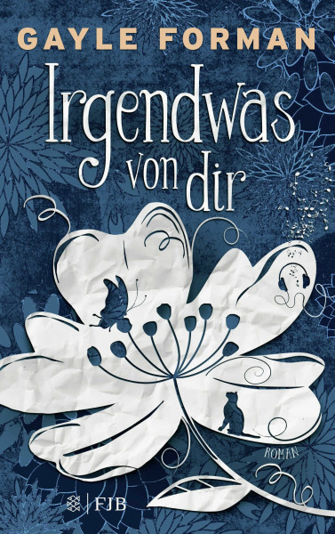Irgendwas von dir: Roman