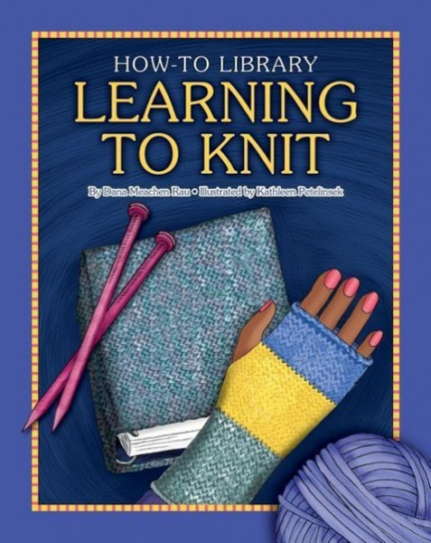 Learning to Knit