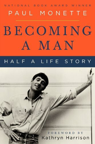 BECOMING MAN: Half a Life Story (Perennial Classics)