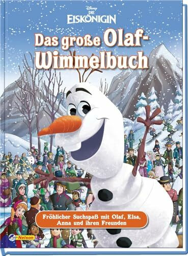Disney: Das große Olaf-Wimmelbuch: Fröhlicher Suchspaß mit Olaf, Elsa, Anna und ihren Freunden (Disney Eiskönigin)